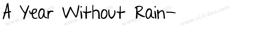 A Year Without Rain字体转换